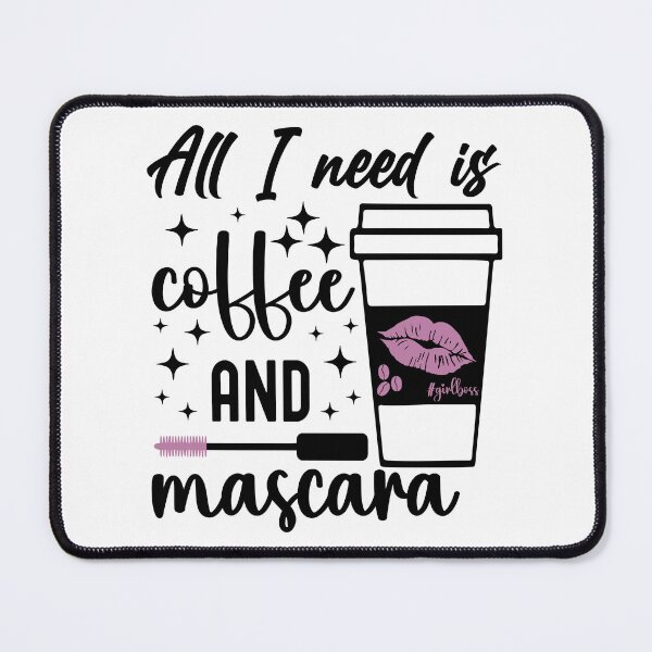 Item preview, All I need is Coffee and Mascara | Purple Mascara designed and sold by PearlMoonGrapes.
