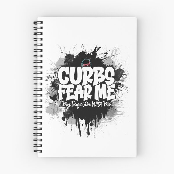 Item preview, Curbs Fear Me, My Dogs Vibe With Me designed and sold by blissira.