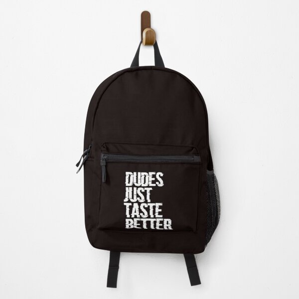 Item preview, Dudes just taste better white designed and sold by Bearback Gear.
