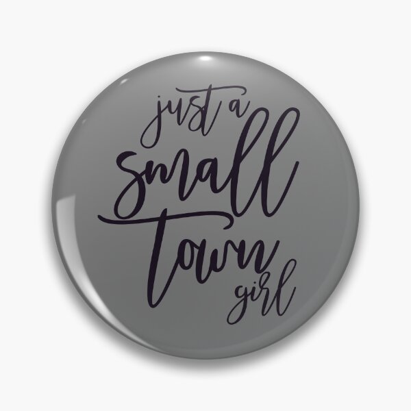 Item preview, Just A Small Town Girl Minimalist Women's Small Town Girl Gear designed and sold by DynamicDesign.