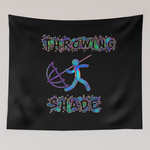 Item preview, Throwing Shade designed and sold by 13th1rt3en.