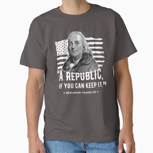 Item preview, A Republic If You Can Keep It • Benjamin Franklin Quote designed and sold by SouthAndSunny.