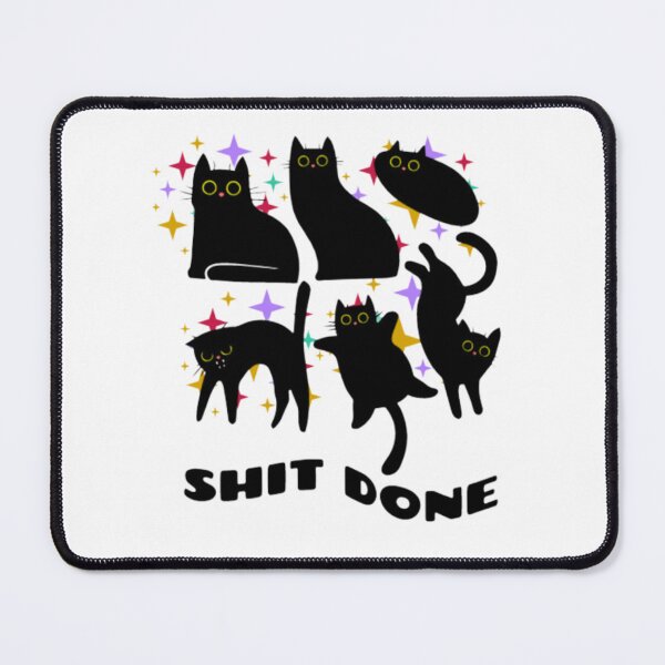 Item preview, Shit done! Black cat funny designed and sold by Kawabijutsu21.