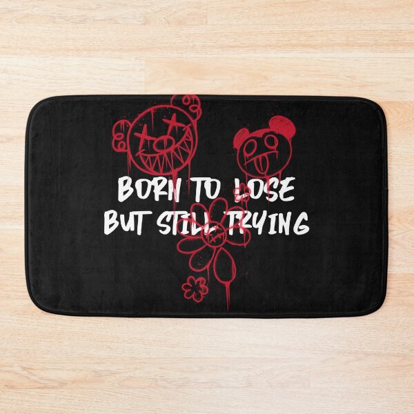 Item preview, Born to lose, but still trying designed and sold by DTProfessional.
