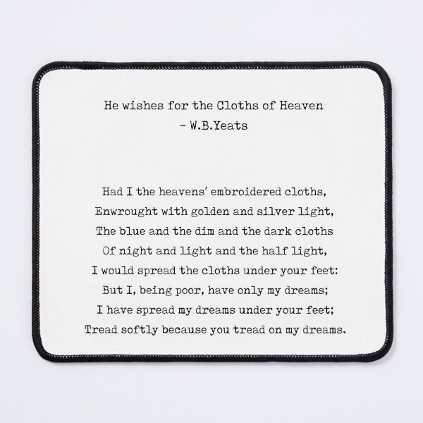Item preview, He Wishes for the Cloths of Heaven - William Butler Yeats Poem - Typewriter Print - Literature designed and sold by Studio Grafiikka.