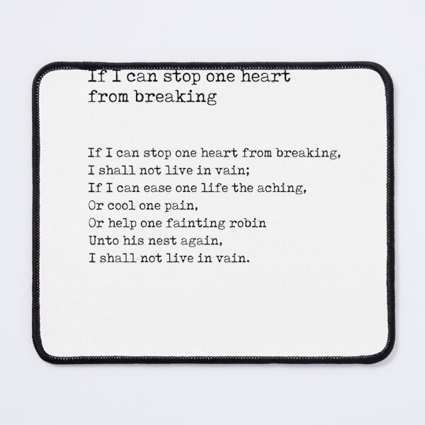 Item preview, If I can stop one heart from breaking - Emily Dickinson - Literature - Typewriter Print 1 designed and sold by Studio Grafiikka.