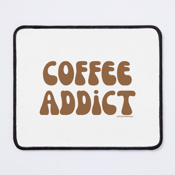 Item preview, Coffee Addict. v19 | @lilsboobthangs designed and sold by lilsboobthangs.