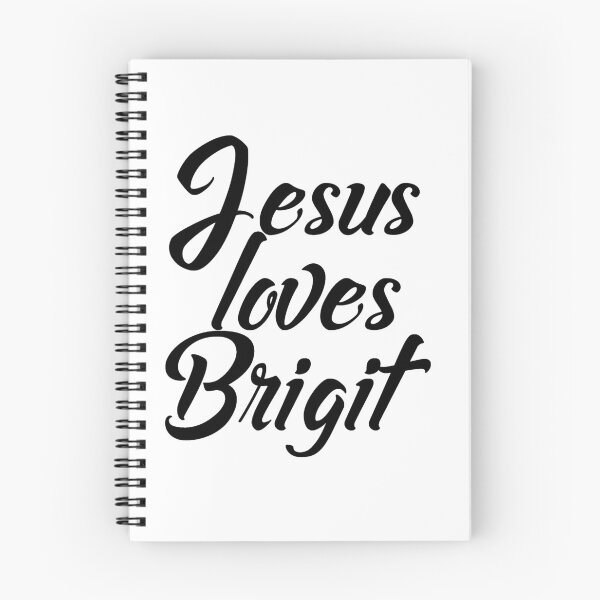 Item preview, Jesus loves Brigit designed and sold by Shalomjoy.