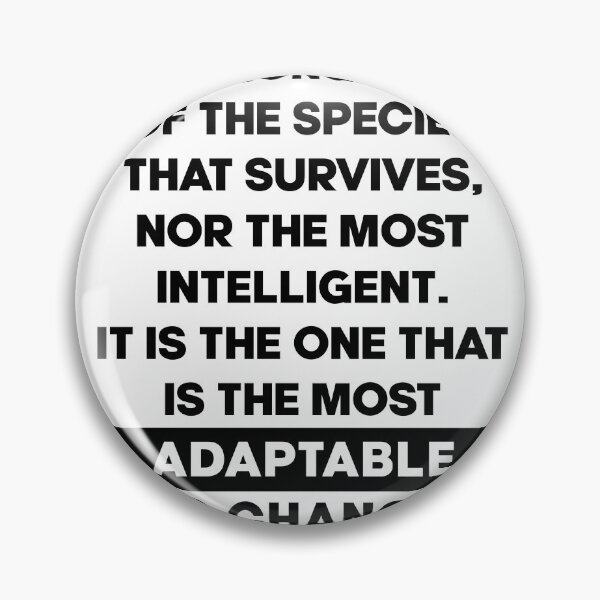 Item preview, Charles Darwin Quote - Inspirational Quote - Most Adaptable to Change designed and sold by Studio Grafiikka.