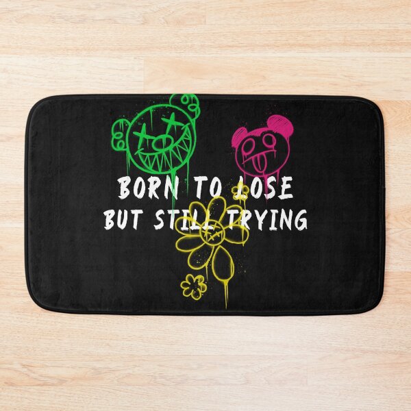 Item preview, Born to lose, but still trying designed and sold by DTProfessional.