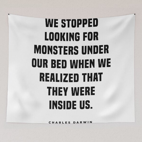 Item preview, Charles Darwin Quote - Inspirational Quote - Monsters Inside Us designed and sold by Studio Grafiikka.