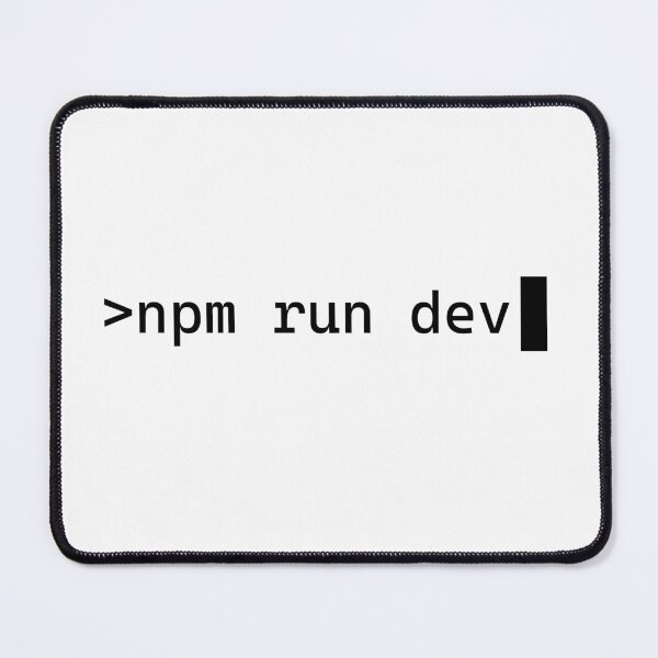 Item preview, npm run dev designed and sold by NiceGoodBetter.