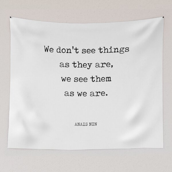 Artikelvorschau, Anais Nin Quote - We see things as we are - Typewriter Print - Literature entworfen und verkauft von Studio Grafiikka.