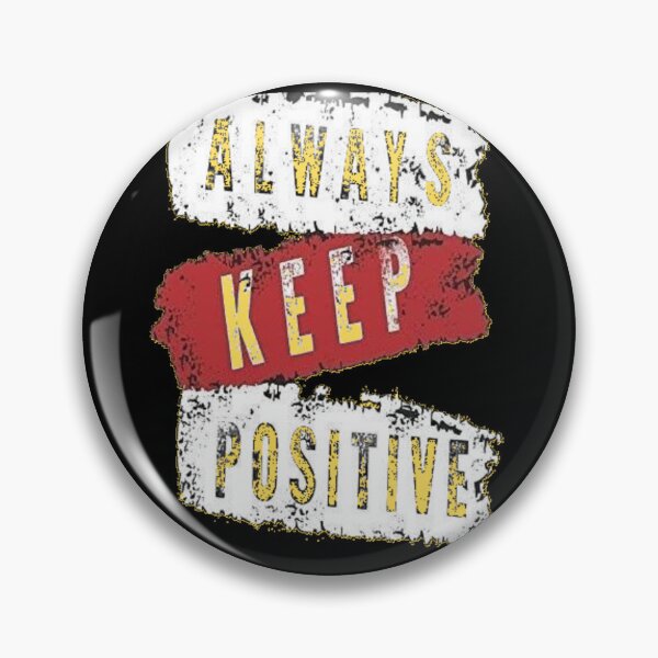 Item preview, Always keep positive designed and sold by Sanooshop.