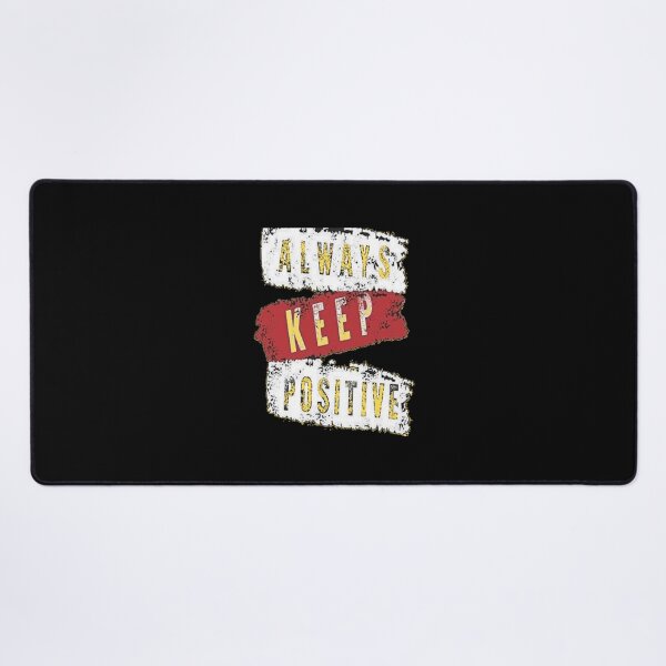 Item preview, Always keep positive designed and sold by Sanooshop.