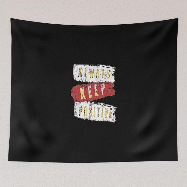 Item preview, Always keep positive designed and sold by Sanooshop.