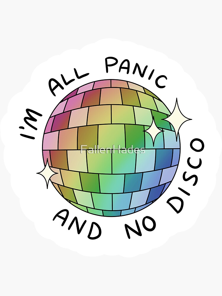 All Panic No Disco Sticker