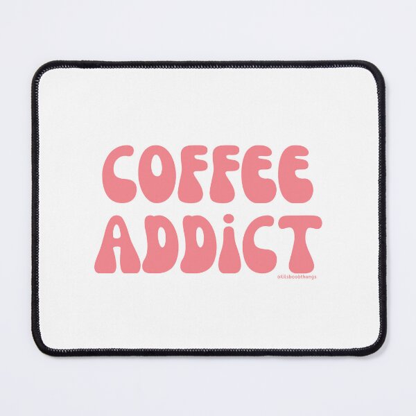 Item preview, Coffee Addict. v23 | @lilsboobthangs designed and sold by lilsboobthangs.