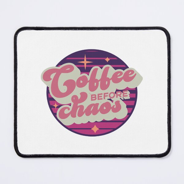 Item preview, Coffee before chaos designed and sold by TheSimpleSloth.