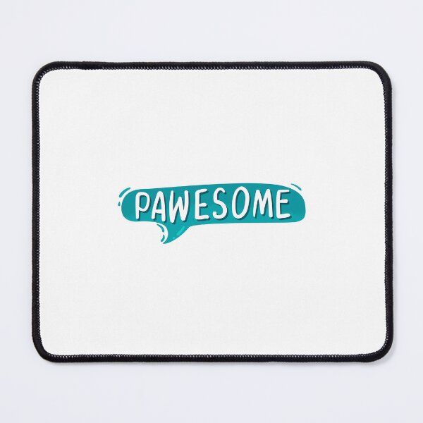 Item preview, Pawesome designed and sold by My Stato.
