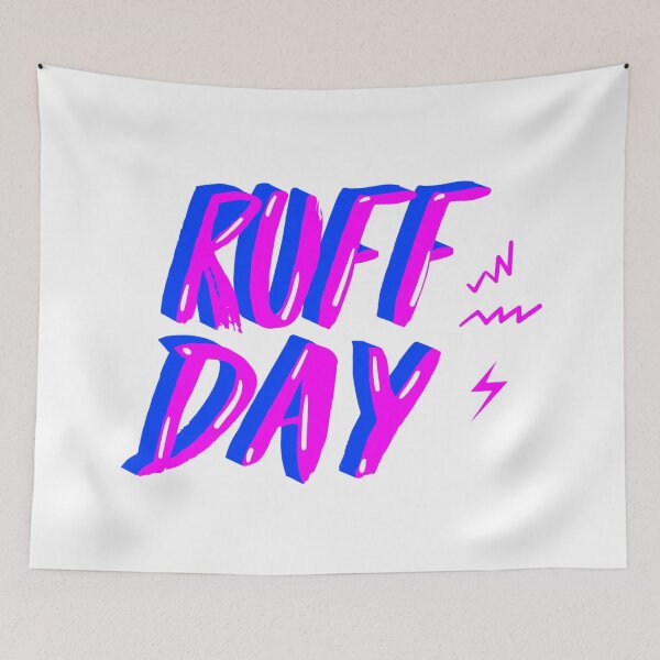Item preview, Ruff Day designed and sold by My Stato.