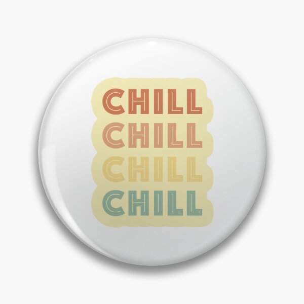 Item preview, Chill designed and sold by My Stato.