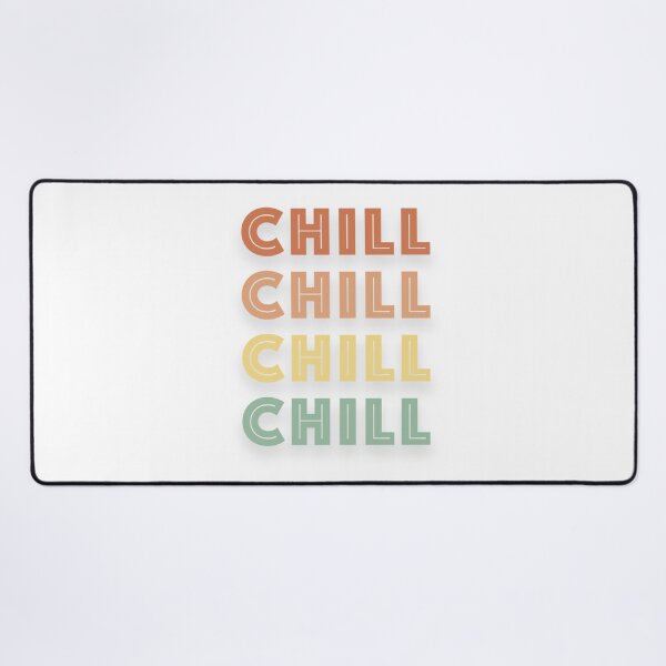 Item preview, Chill designed and sold by My Stato.