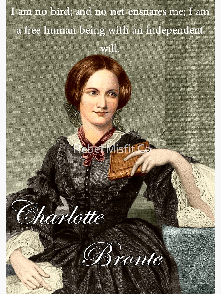 "Charlotte Bronte Jane Eyre Feminist Quote, Free Thinking" Sticker
