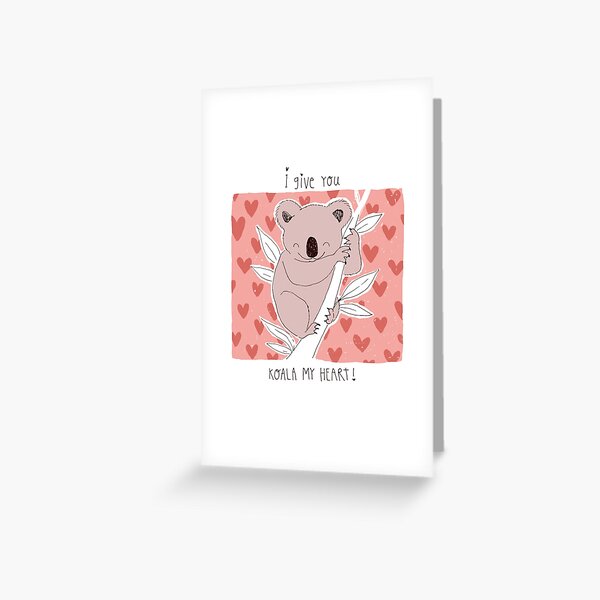 je te donne koala mon coeur Saint Valentin calembour Carte de vœux