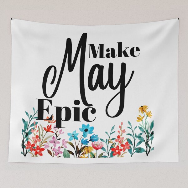 Item preview, Make your May Epic : Do not Give Up... Better Days Ahead ...Keep Going designed and sold by MagnifiqueMind.