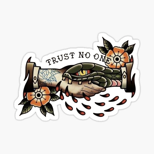 Top 69 Best Trust No One Tattoo Ideas  2021 Inspiration Guide