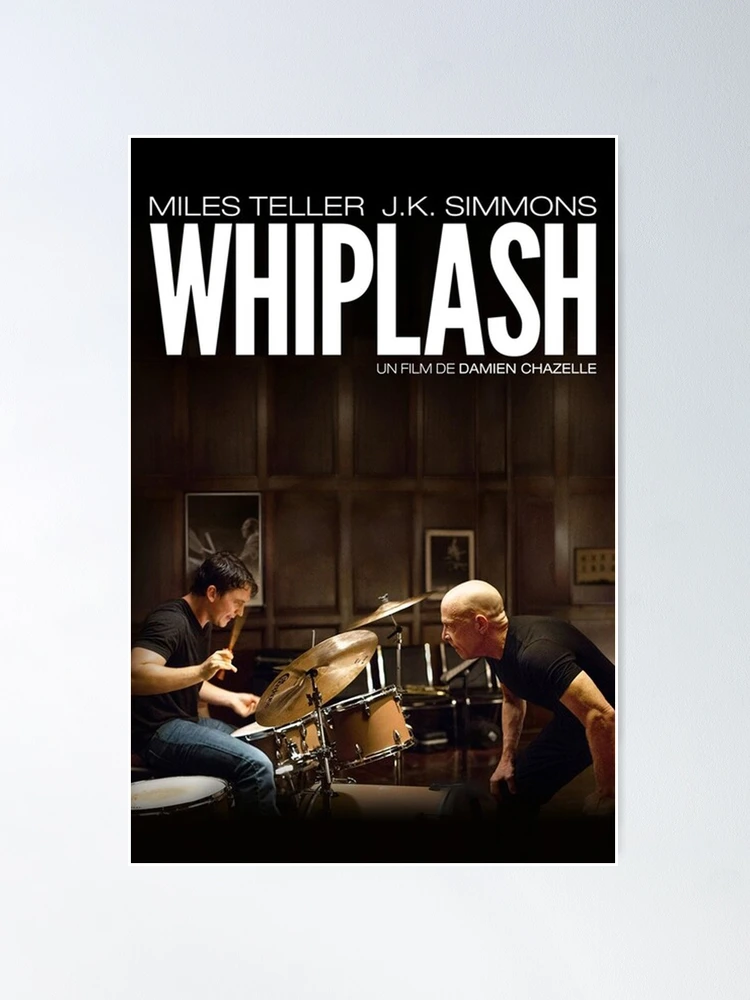 Movie Poster Streaming Film Whiplash Whiplash Miles Teller J K
