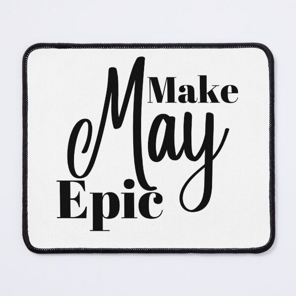 Item preview, Make May Epic : Queens are Born in May designed and sold by MagnifiqueMind.