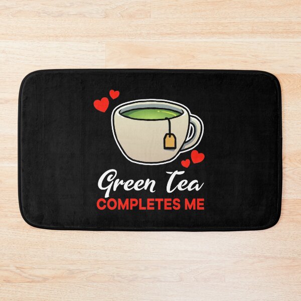 Item preview, Green Tea completes me drink designed and sold by jonmlam.