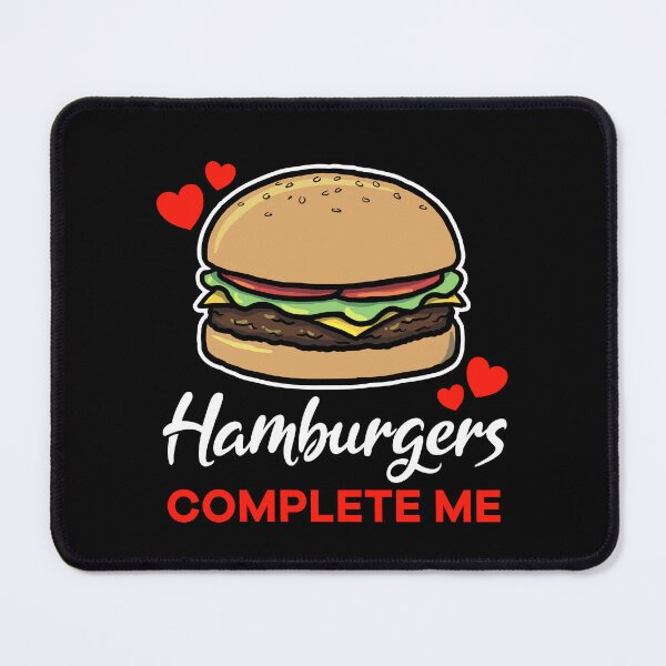 Item preview, Hamburgers complete me food designed and sold by jonmlam.