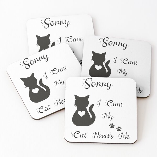 Item preview, Sorry I Cant My Cat Needs Me, Cool gifts for cat lovers designed and sold by DiamondPixel.