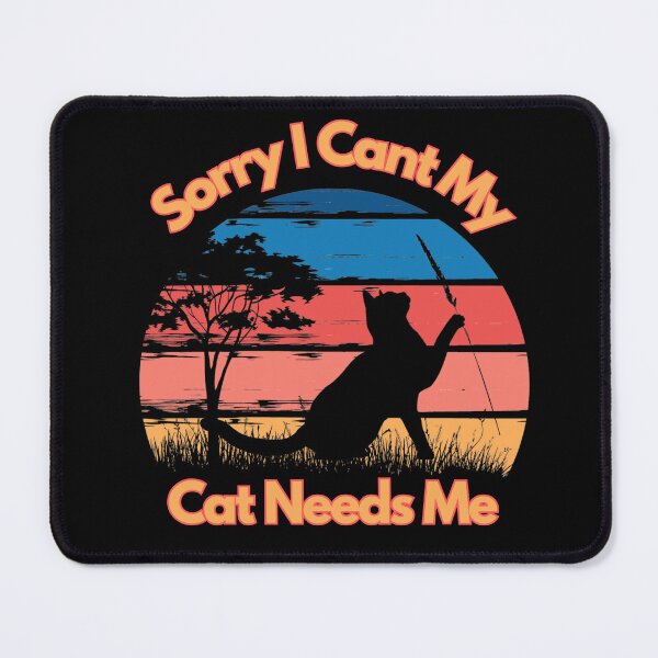 Item preview, Sorry I Cant My Cat Needs Me, Cool gifts for cat lovers designed and sold by DiamondPixel.