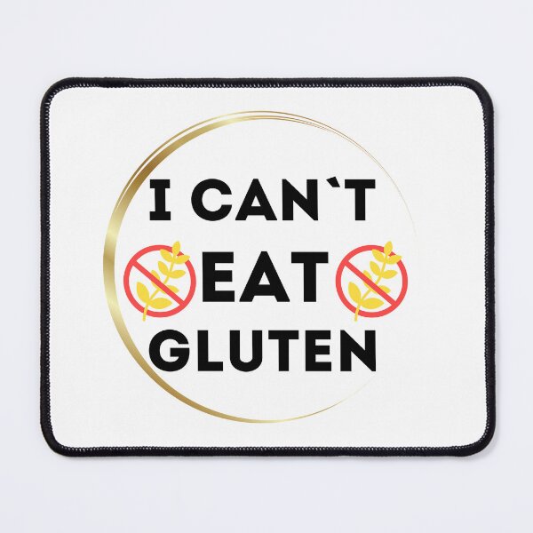 Item preview, I Cant Eat Gluten designed and sold by Eolithic.