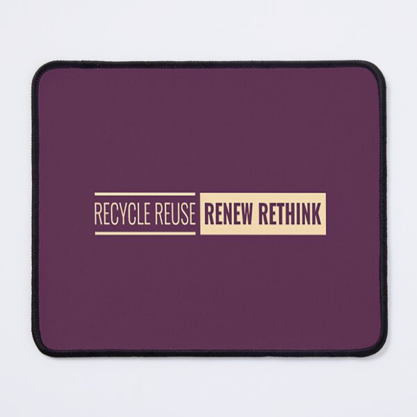 Item preview, recycle reuse renew rethink designed and sold by abderrahmane-C.