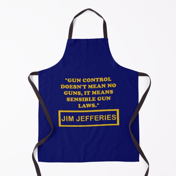 Item preview, Jim Jefferies Quote - Gun Control Doesn't Mean No Guns designed and sold by Custom Crest.