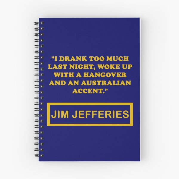 Item preview, im Jefferies Quote - I Drank Too Much Last Night designed and sold by Custom Crest.