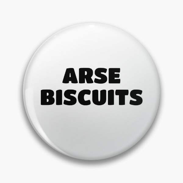 Item preview, ARSE BISCUITS designed and sold by Bunchable.