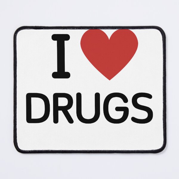 Item preview, I HEART DRUGS - BLACK TEXT designed and sold by mughairs.