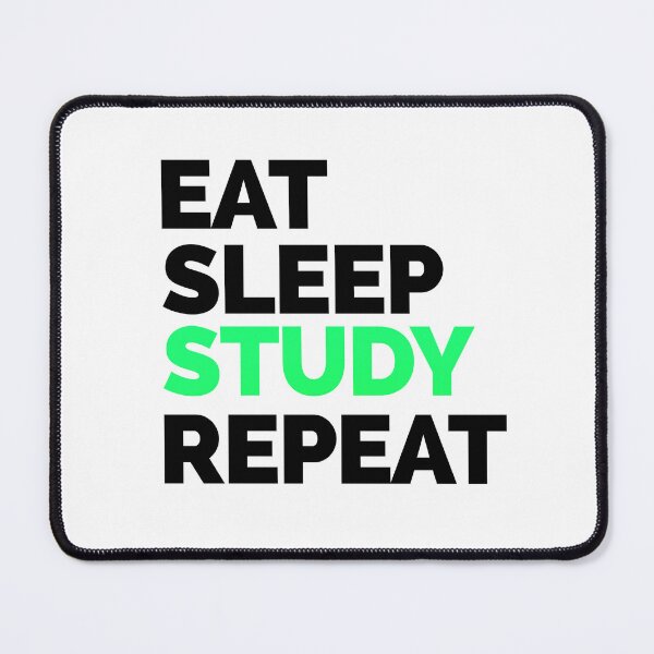Item preview, Eat Sleep Study repeat designed and sold by The Remi Reserve.