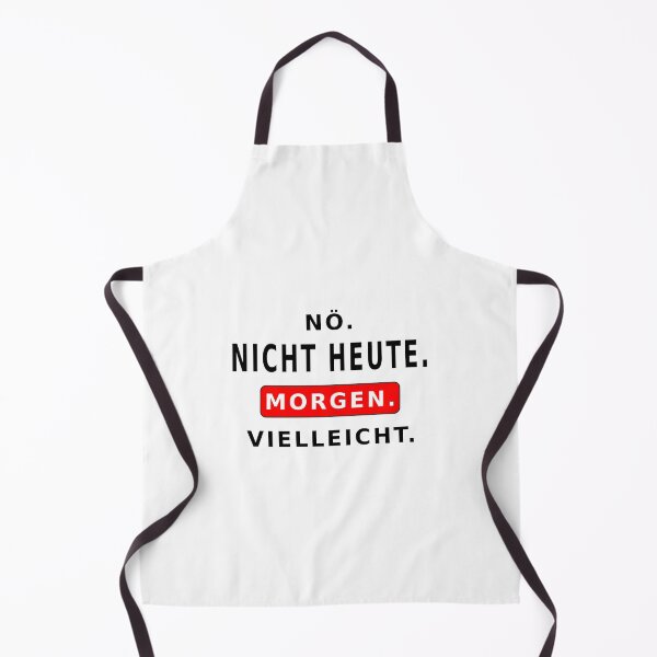 Item preview, Nö. Nicht heute. Morgen. Vielleicht. German, Humour, Fun designed and sold by bunterkunt.