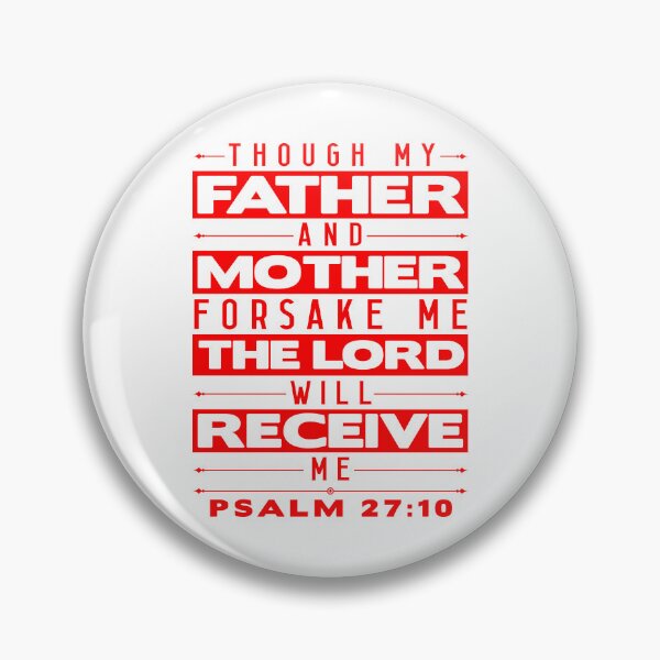 Item preview, Psalm 27:10 The Lord Will Receive Me designed and sold by plushism.