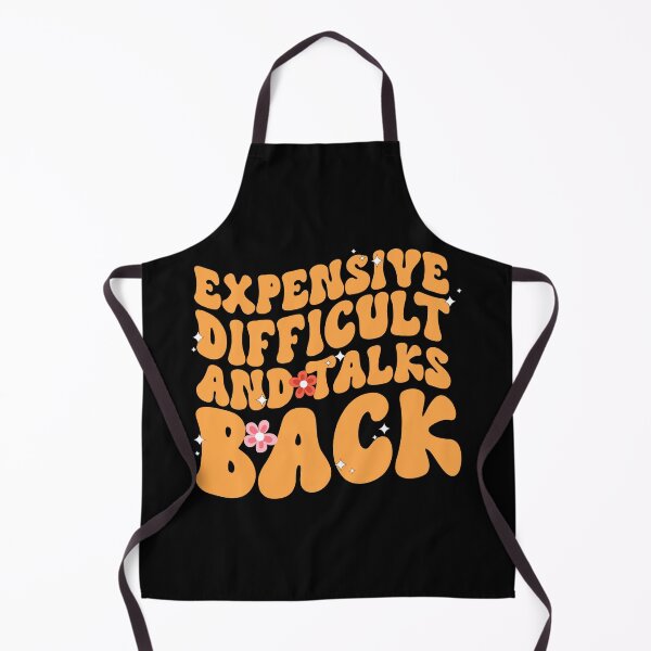 Item preview, Expensive Difficult And Talks Back Mothers Day Mom Life designed and sold by Mehdi Art.
