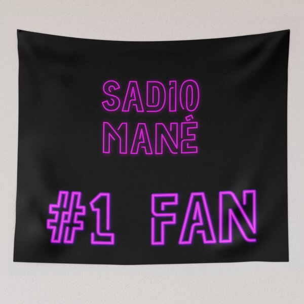 Item preview, Sadio Mané - #1 fan designed and sold by 2Girls1Shirt.