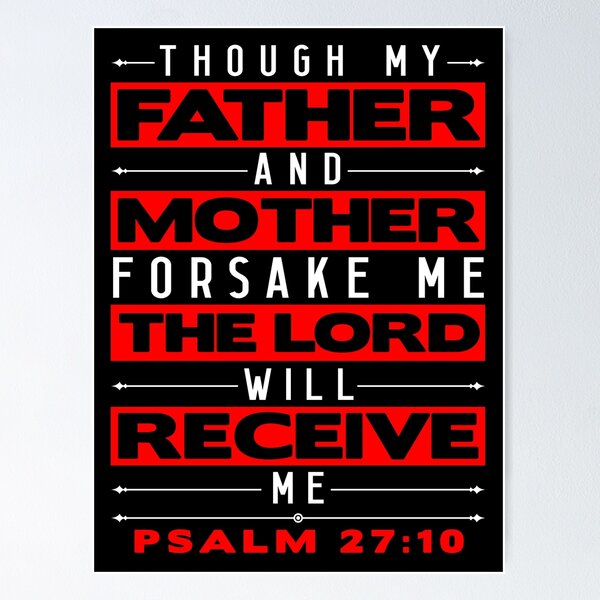 Did David s Mother And Father Forsake Him Psalm 27 10 Hot Sale did-david-s-mother-and-father-forsake-him-psalm-27-10-hot-sale