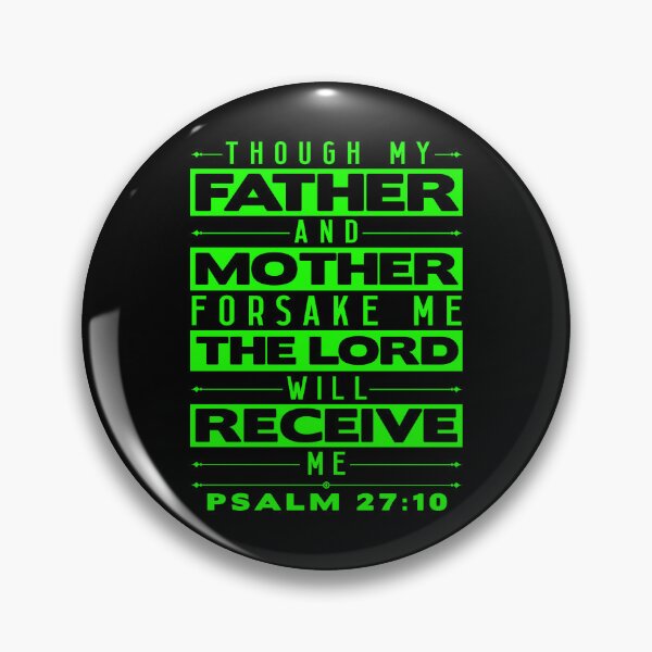 Item preview, Psalm 27:10 The Lord Will Receive Me designed and sold by plushism.
